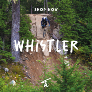 Trail-Hub-Shop-Now-Whistler Whistler Mtb Holiday